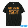Bitcoin %d1%82%d0%b0%d1%84 No Intrinsic Value Since 2009 Tshirts Sweater