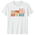 Dad A Base Fathers Day Mens T-Shirt Funny Dad Jokes Tee