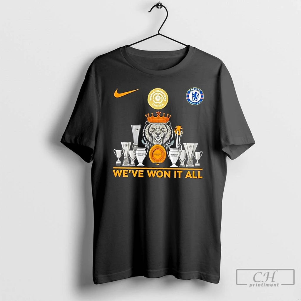 Premium 2025 World Champions Chelsea Fc Weve Won It All Trophies T Shirts