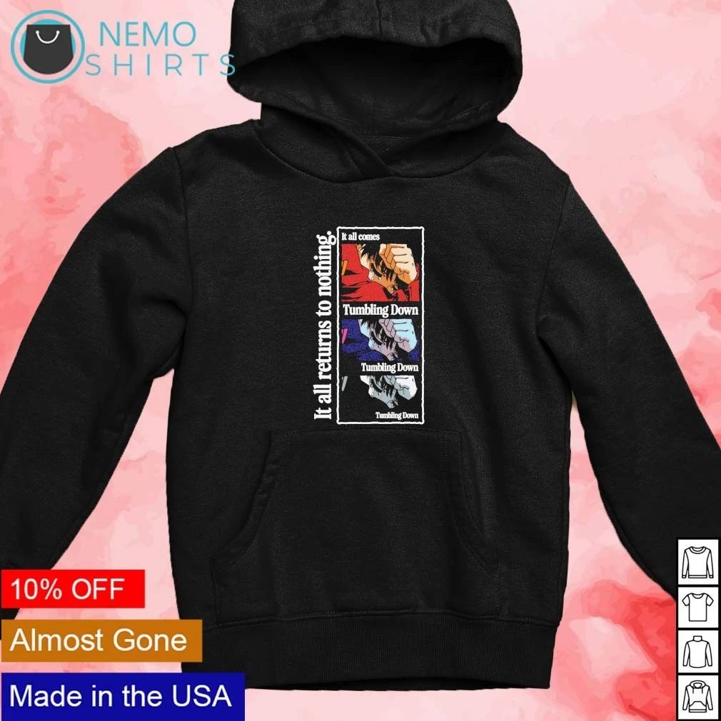 Misato It All Returns To Nothing shirt