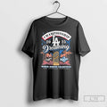 Premium Los Angeles Dodgers Dreaming World Series Champions 2025 T Shirts