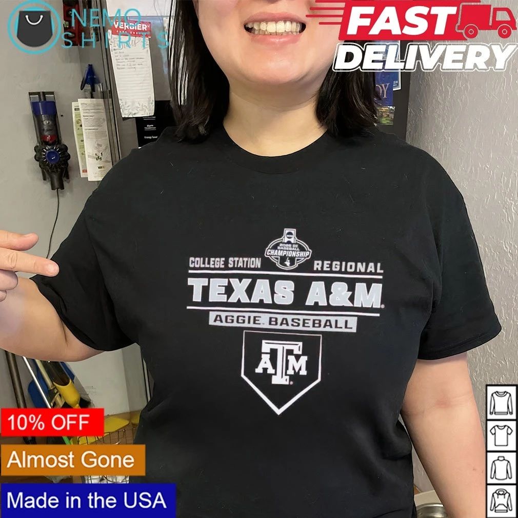 Texas A&M Aggie Baseball 2026 NCAA DI College Station Regional Championship shirt