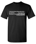 I Understand Sarcastic Humor Graphic Tee Gift For Men Novelty Funny T Shirt