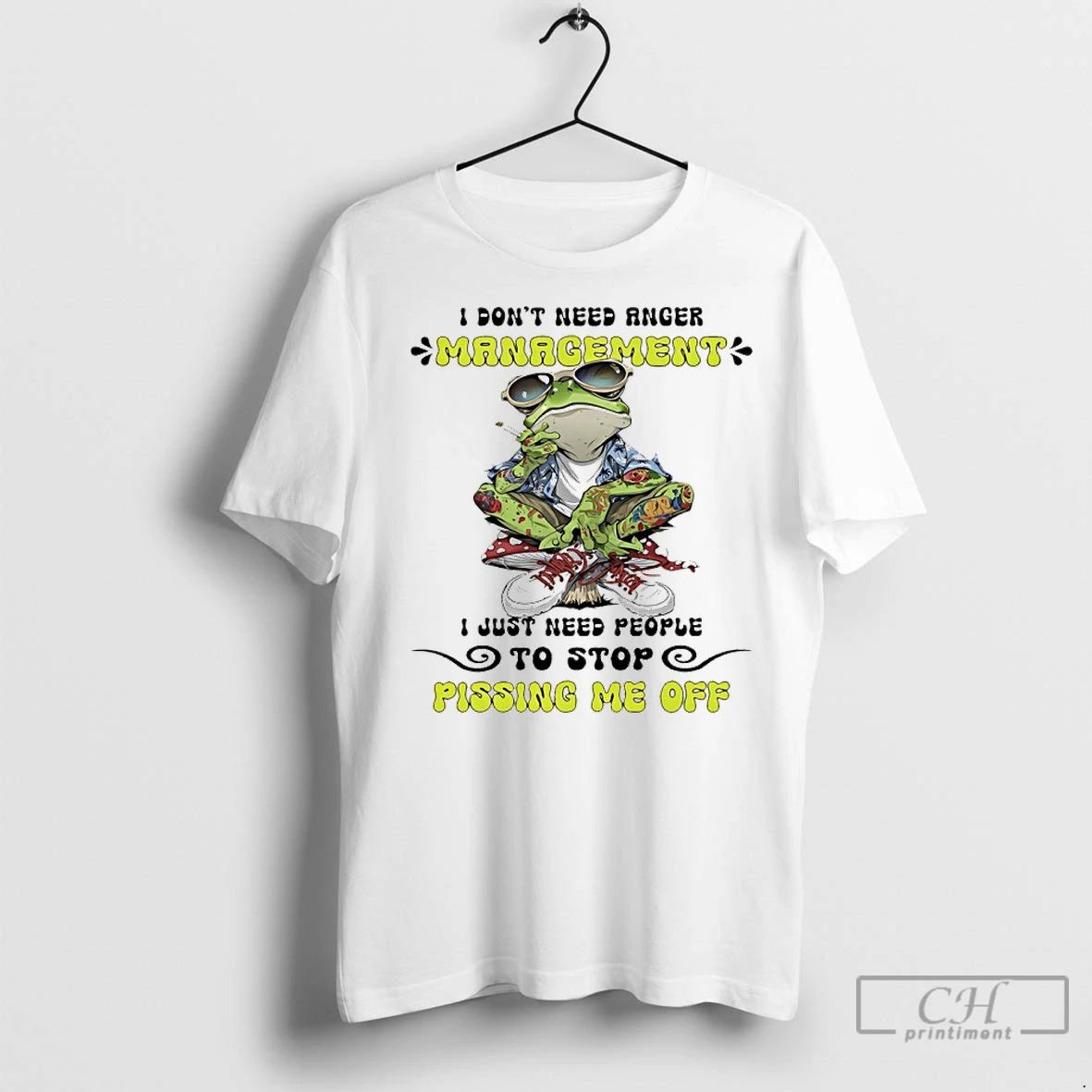 Classic Frog I Dont Need Anger Management I Just Need People To Stop Pissing Me