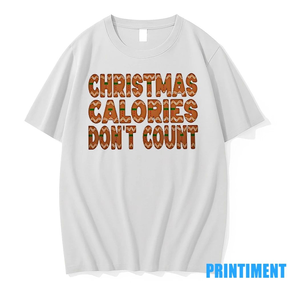 Christmas Calories Dont Count Tshirts Sweater