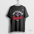 Trending Chicago Cubs October Baseball Nl Wild Card Winner T Shirts