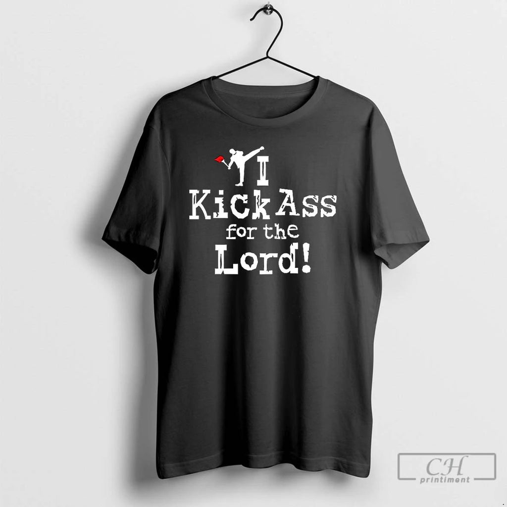 Premium I Kick Ass For The Lord Meme Red Flag T Shirts