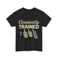 Classically Trained T-Shirt, Dimmer Manual Car Pedals Driving Shirt
