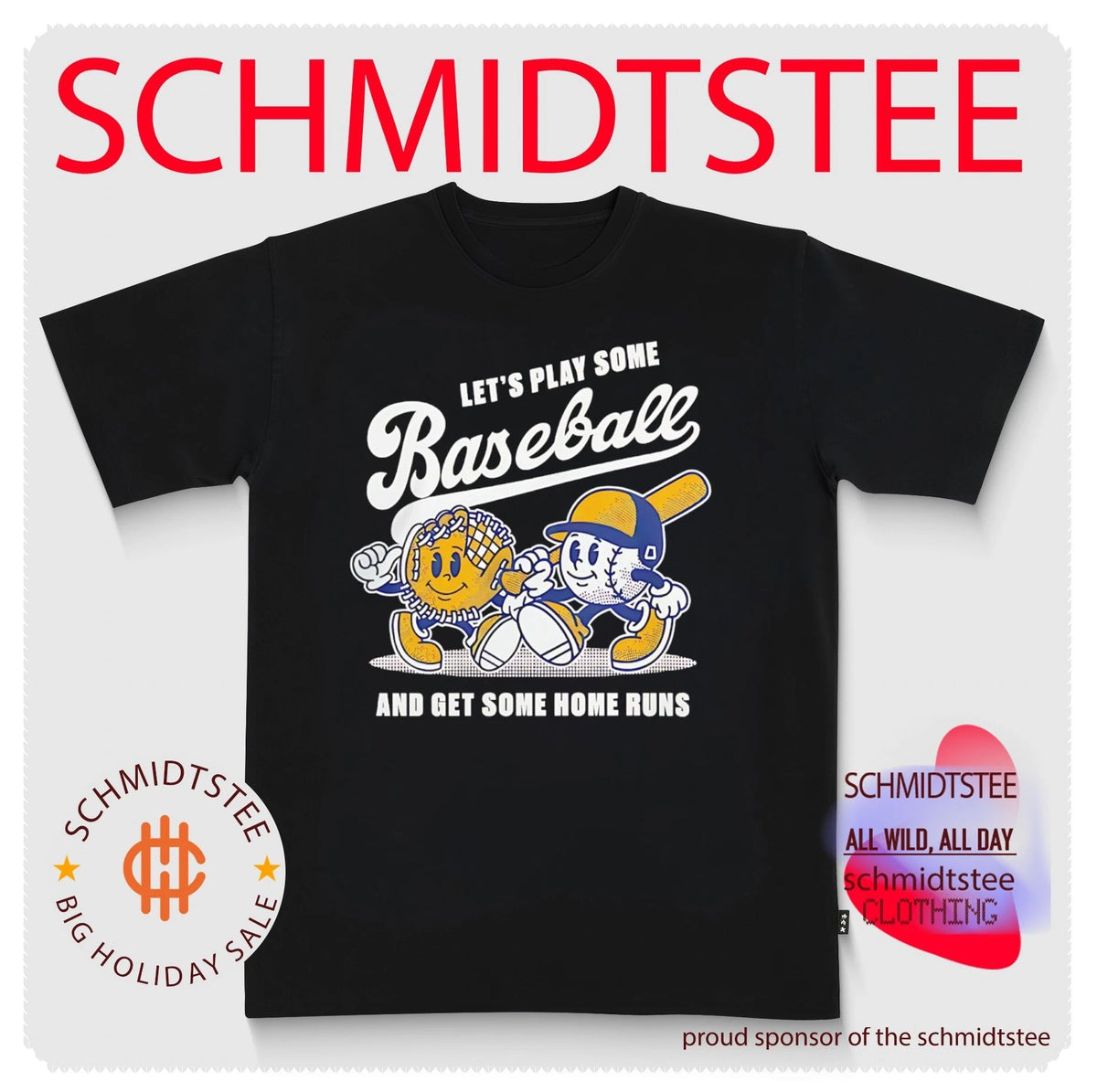 Let’s Play Some Baseball And Get Some Home Runs shirt