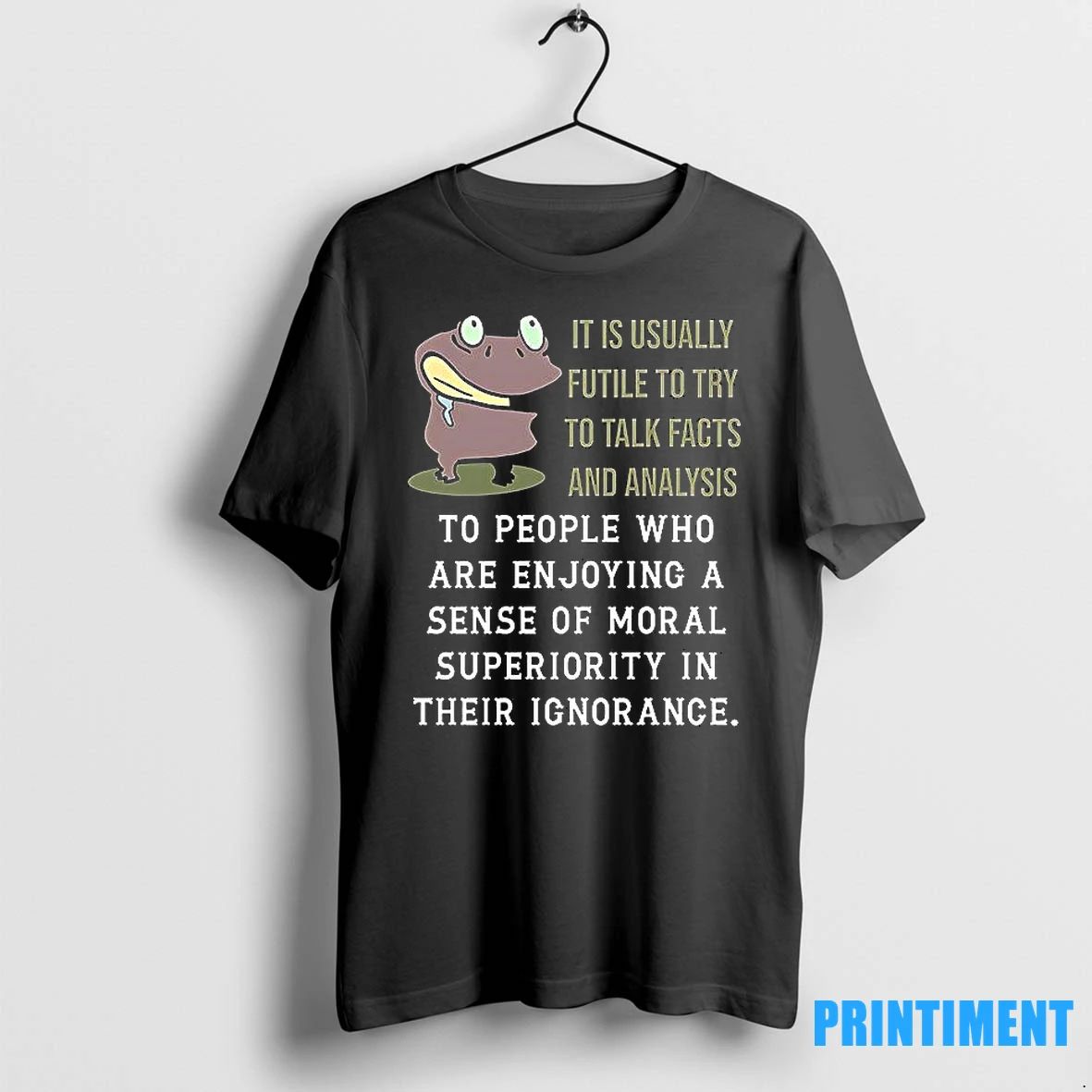 Frog It Is Usually Futile To Try To Talk Facts And Analysis Tshirts Sweater