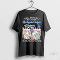 Trendy Officials Yes Im Old But I Saw Los Angeles Dodgers Greatness 2025 All Team