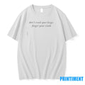 Weekday Dont Crush Your Finger Finger Your Crush Tshirts Sweater