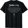 John 3:16 Christian Bible Verse Religious BACK DESIGN T-Shirt