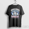 Classic Los Angeles Dodgers Its Time For Nine 2025 World Series Champions Spotlights T Shirts