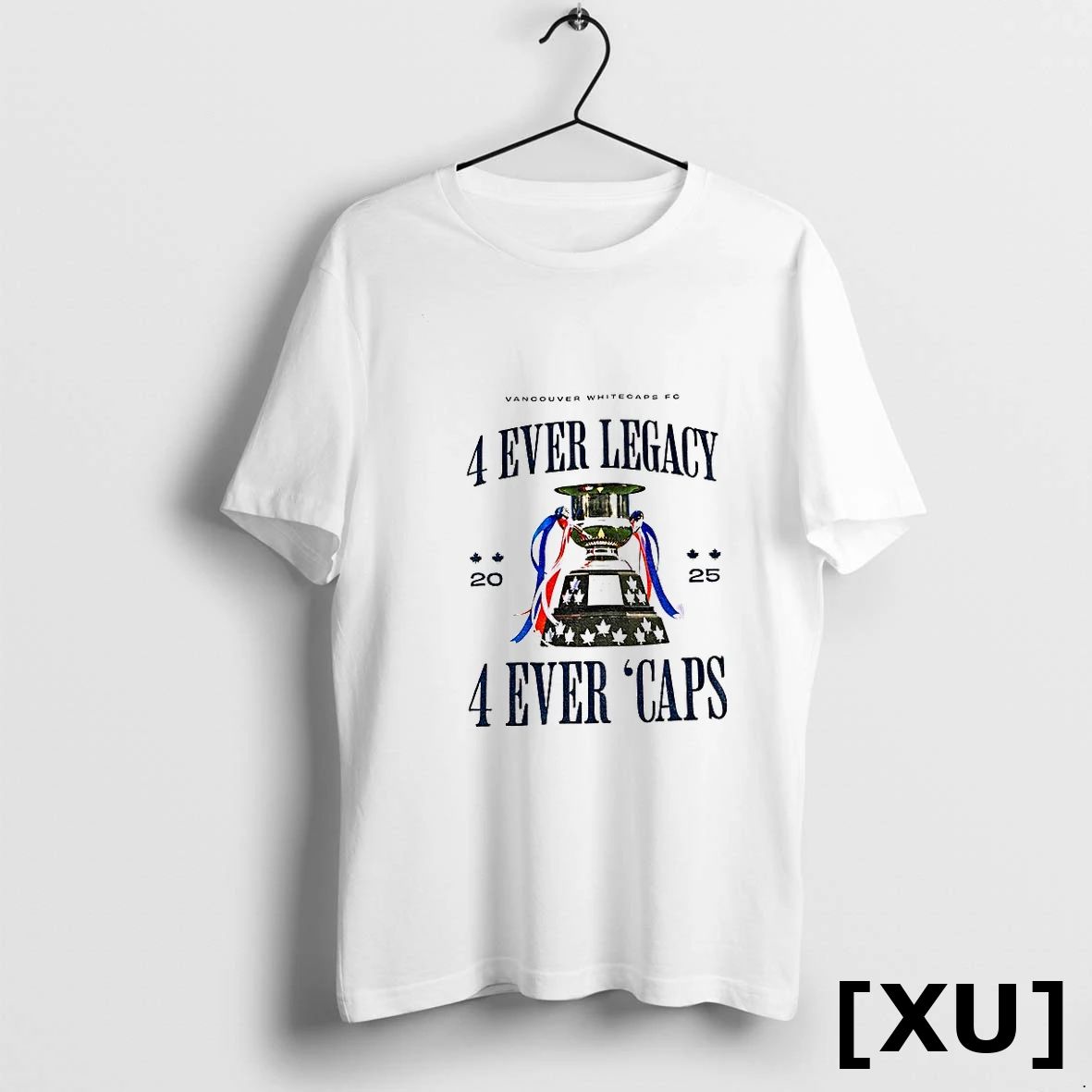 Vancouver Whitecaps Fc 4 Ever Legacy 4 Ever Caps 2025 Tshirts Sweater