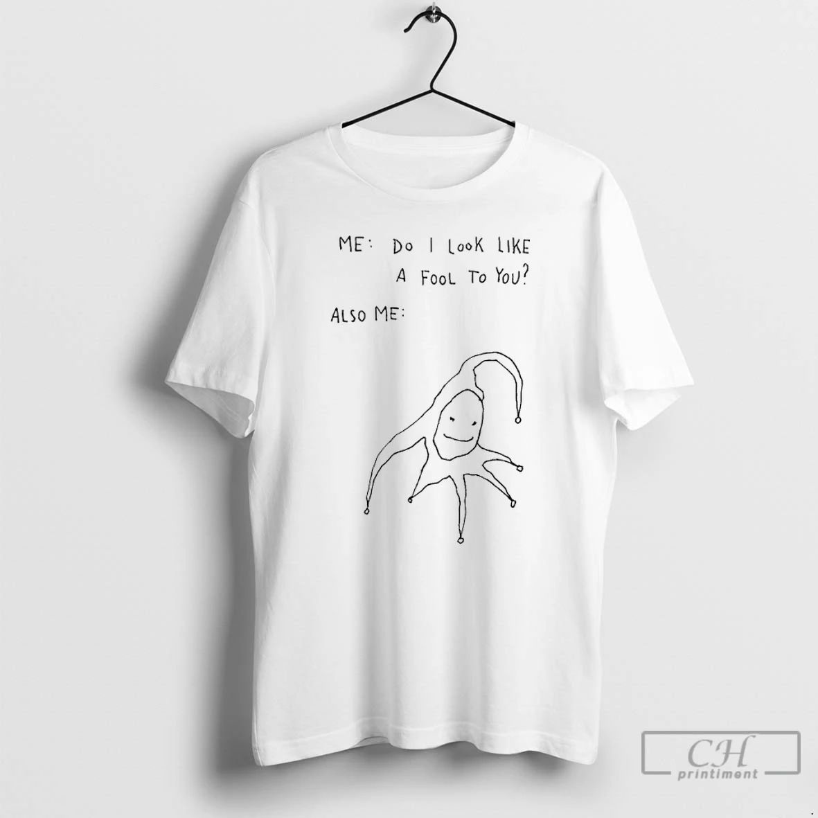 Classic Me Do I Look Like A Fool To You Also Me Art T Shirts