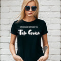 IF FOUND RETURN TO TOM CRUISE T-SHIRT, Gift for her / him, Unisex and Lady Fit