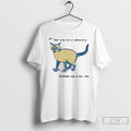 Classic Cat Your To Do List Is Unrealistic Someone Had To Tell You T Shirts