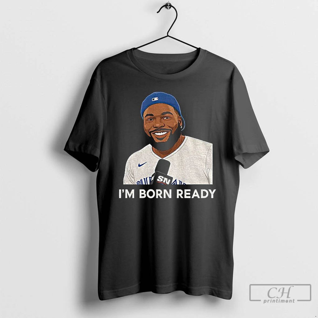 Classic Toronto Blue Jays Vladdy Im Born Ready Mlb 2025 T Shirts