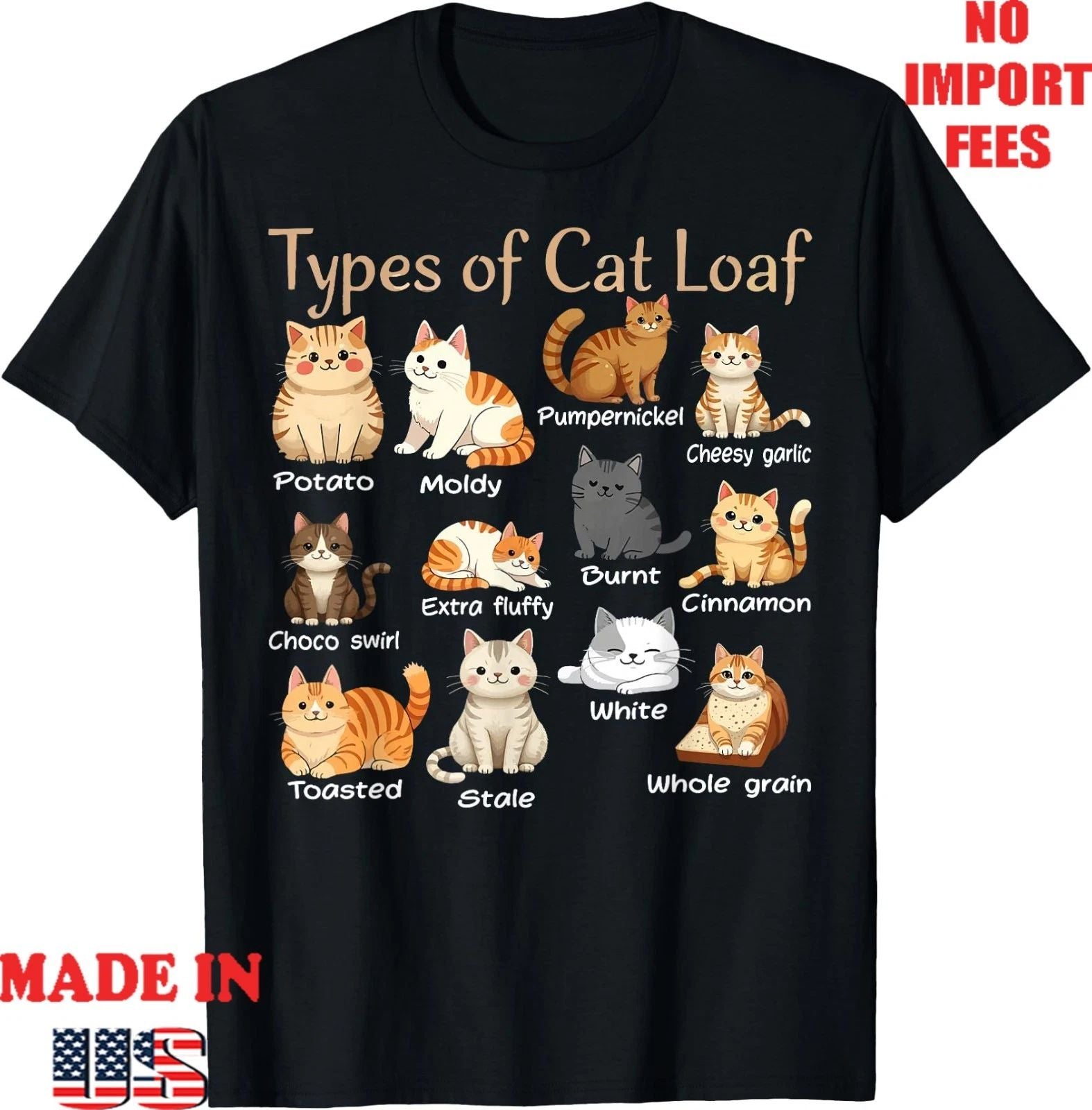Types of Cat Loaf Cute Kitten Kawaii Cats, Cat Lover T-Shirt, UNISEX TEE