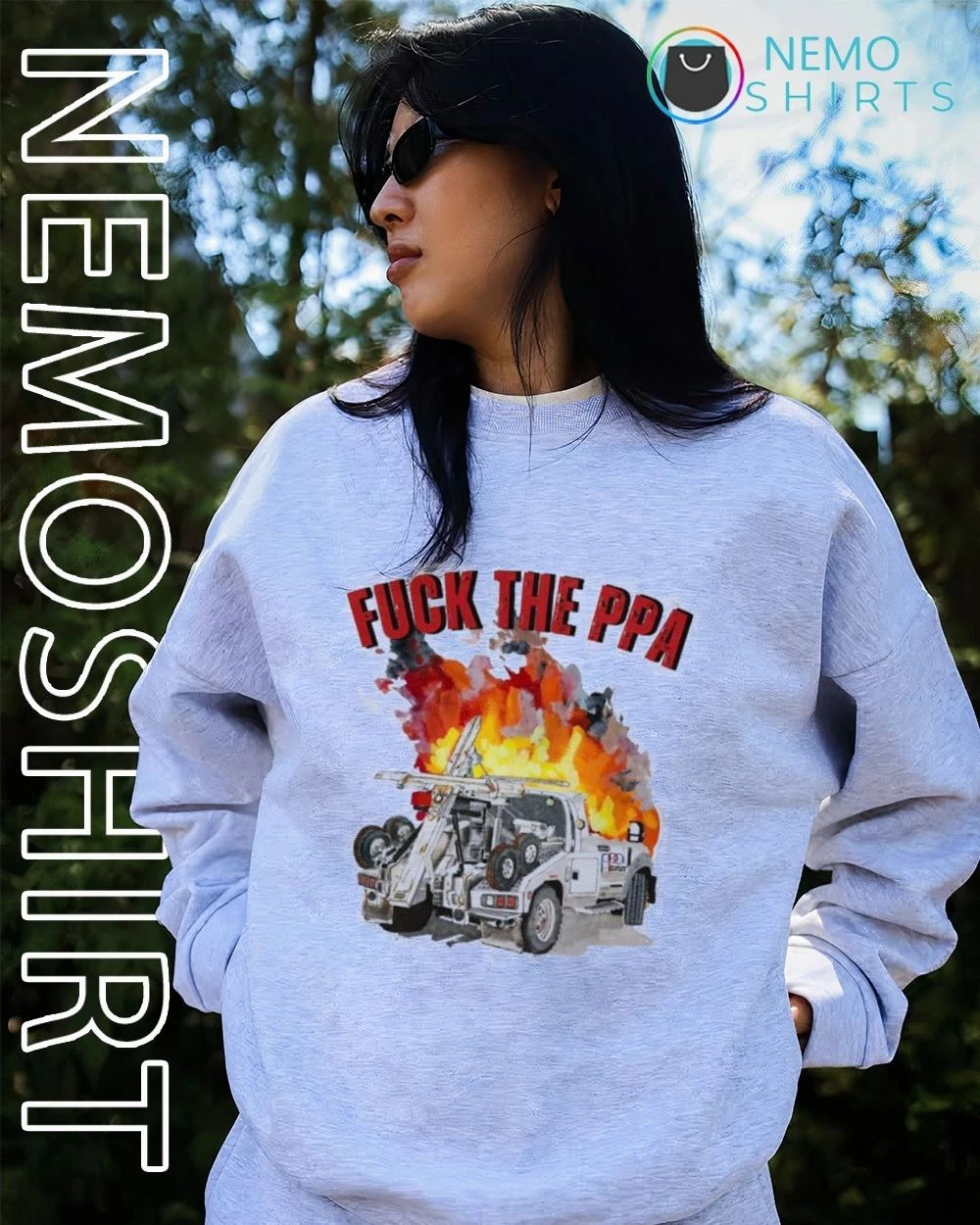 Fuck the PPA Tow Truck Fire Philadelphia Parking Authority shirt