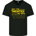 May the 20s Twenties Be With You Sci-Fi Mens V-Neck Cotton T-Shirt