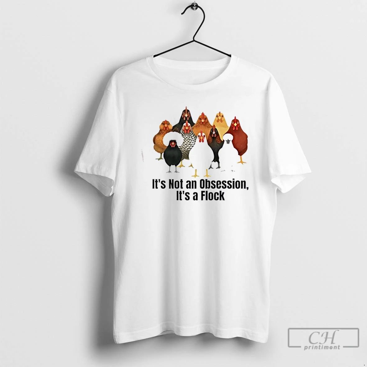 Classic Its Not An Obsession Its A Flock Chicken Lover T Shirts