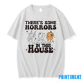 Theres Some Horrors In The House Halloween Tshirts Sweater