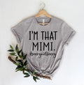 I'm That Mimi, Sorry Not Sorry T-Shirt