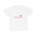 Heroic Message Unisex Heavy Cotton Tee | Motivational T-Shirt, Graphic [...]