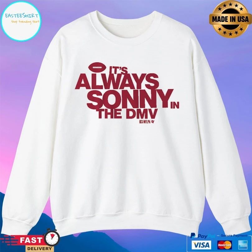 Washington Commanders Sonny Styles It’s Always Sonny In The Dmv T-shirt
