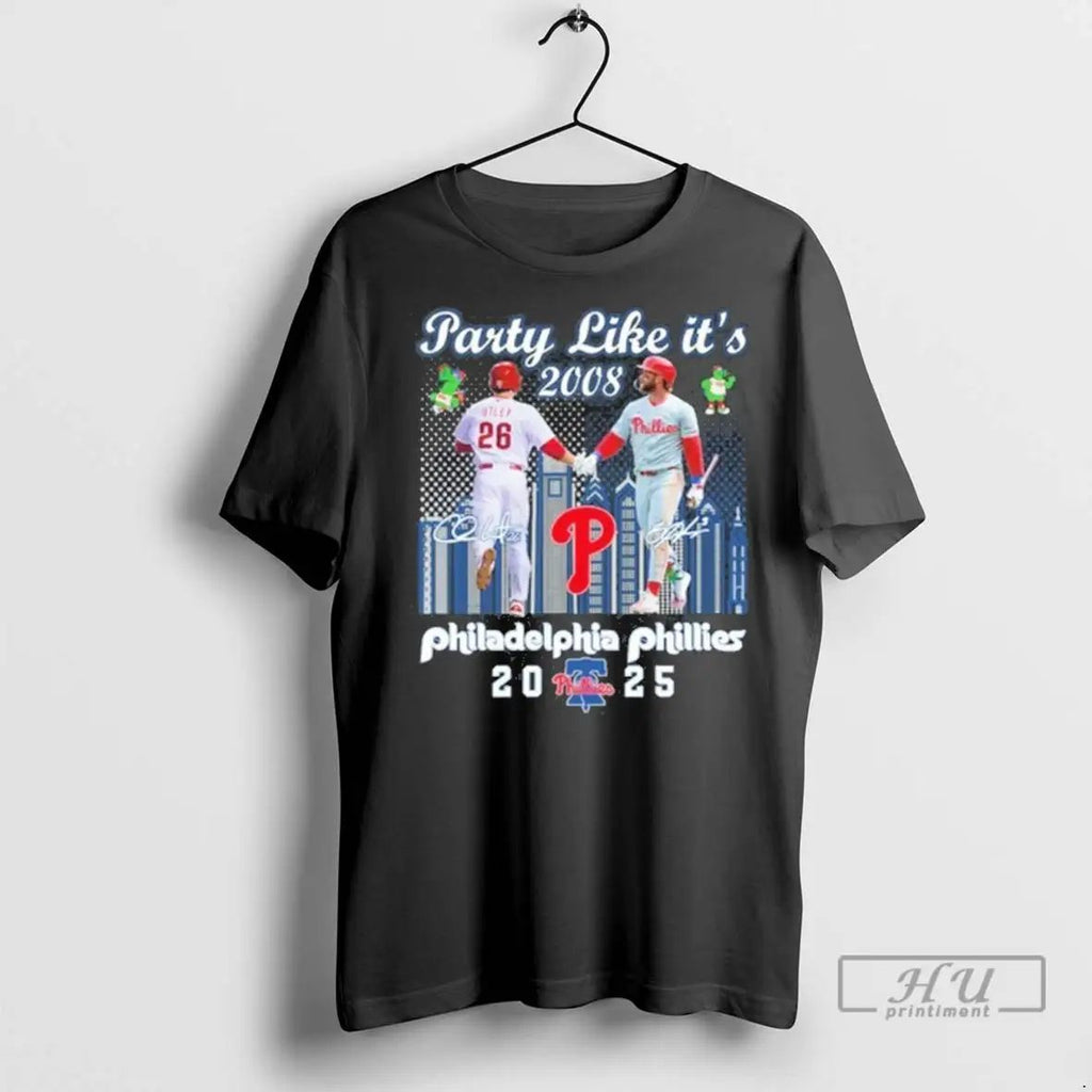 Trending Phillies Party Like Its 2008 Player Signature Philadelphia Phillies 2025 T Shirts