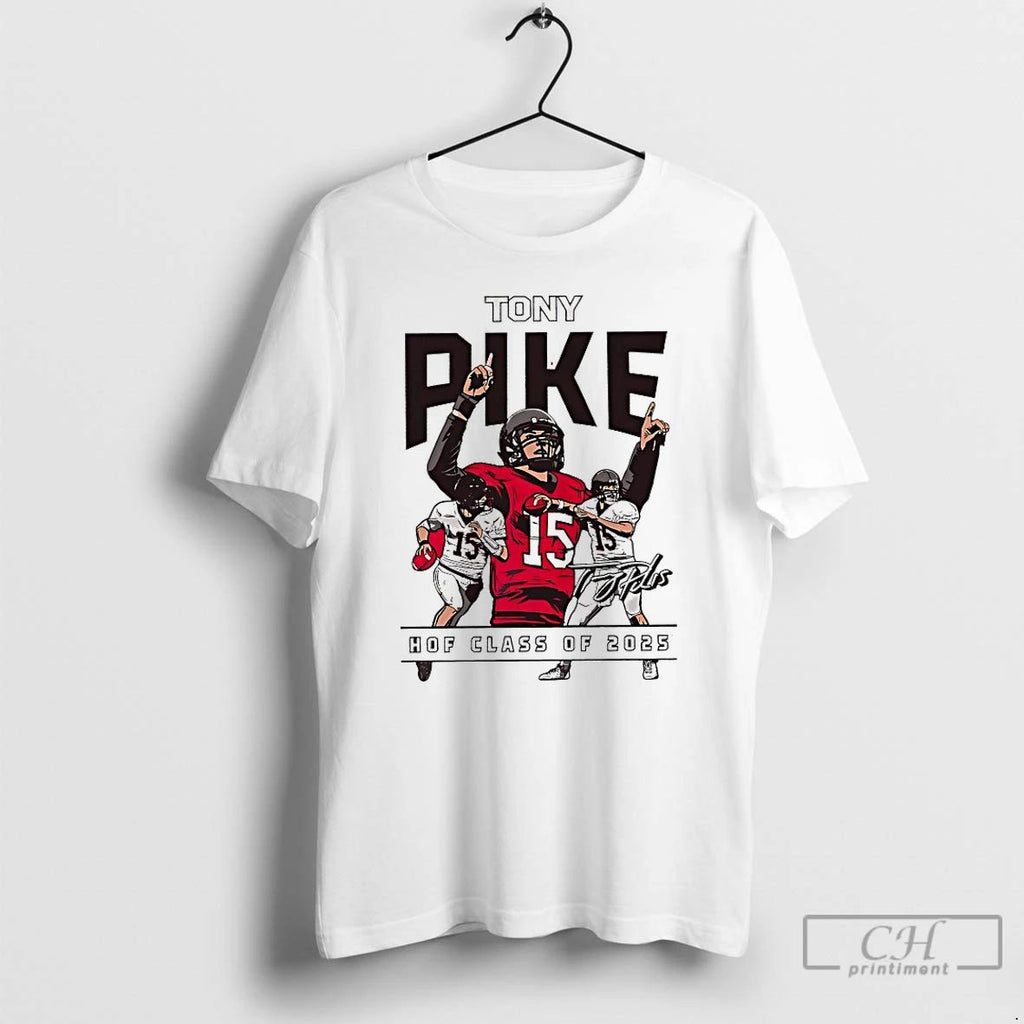 Classic Tony Pike Hof Class Of 2025 Signature T Shirts