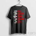 Classic Bullet All Faster Than Dialing 911 T Shirts