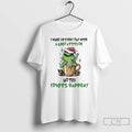 Classic Grinch Santa Hat I Wake Up Every Day With A Good Attitude And Then
