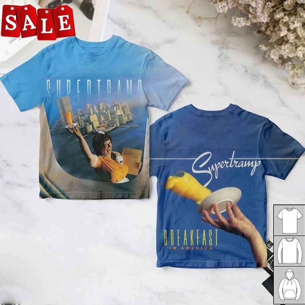 New Supertramp Breakfast In America Gift For Fans S-6XL 3D T-shirt MO622