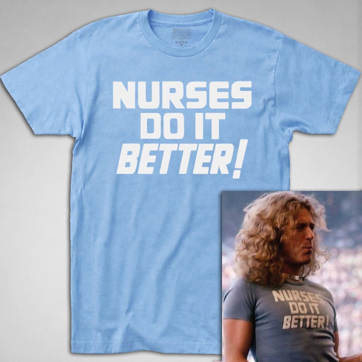 Nurses Do It Better T Shirt, Robert Plant led zeppelin Jimmy Page medical gift