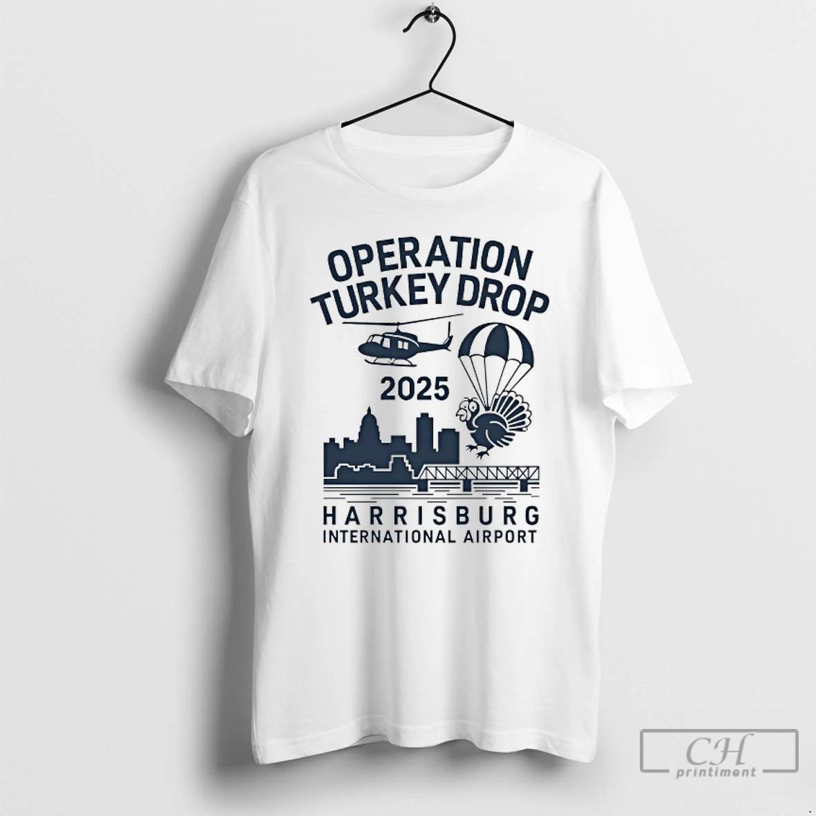 Classic Operation Turkey Drop Harrisburg International Airport 2025 T Shirts