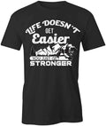 YOU JUST GET STRONGER TShirt Tee Short-Sleeved Cotton MOTIVATION S1BSA189