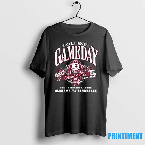 Alabama Football 2025 College Gameday Roll Tide October 18th Tshirts Sweater