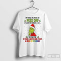 Premium Grinch Xmas My Goal In Life Is To Pis Of At Least One Person
