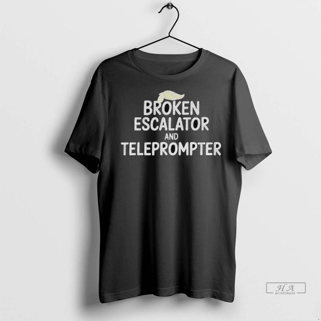 Trendy Officials Trump Hair Broken Escalator And Teleprompter Shirt Sweater