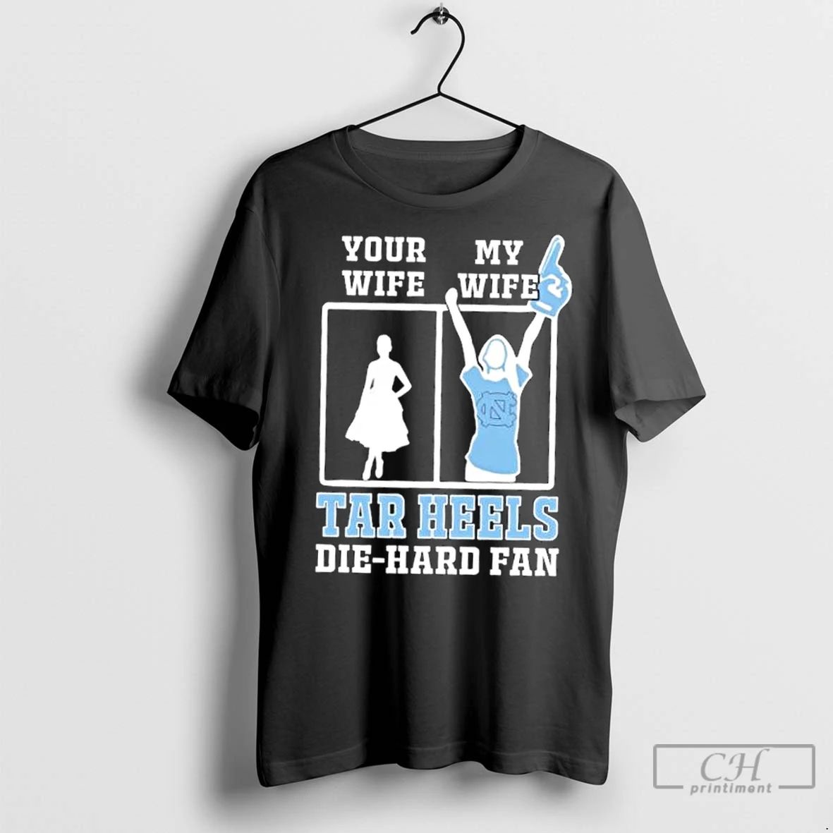 Classic My Wife North Carolina Tar Heels Football Die Hard Fan