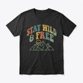Stay Wild and Free T-Shirt Retro Vintage Mountain Graphic Tee 70s Boho Unisex