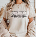 George Orwell 1984 Quote T-Shirt Hoodie