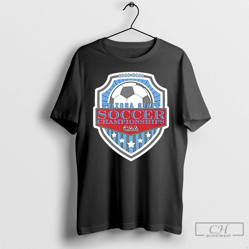 Classic 2025 26 Caa State Championship Soccer Arizona State T Shirts