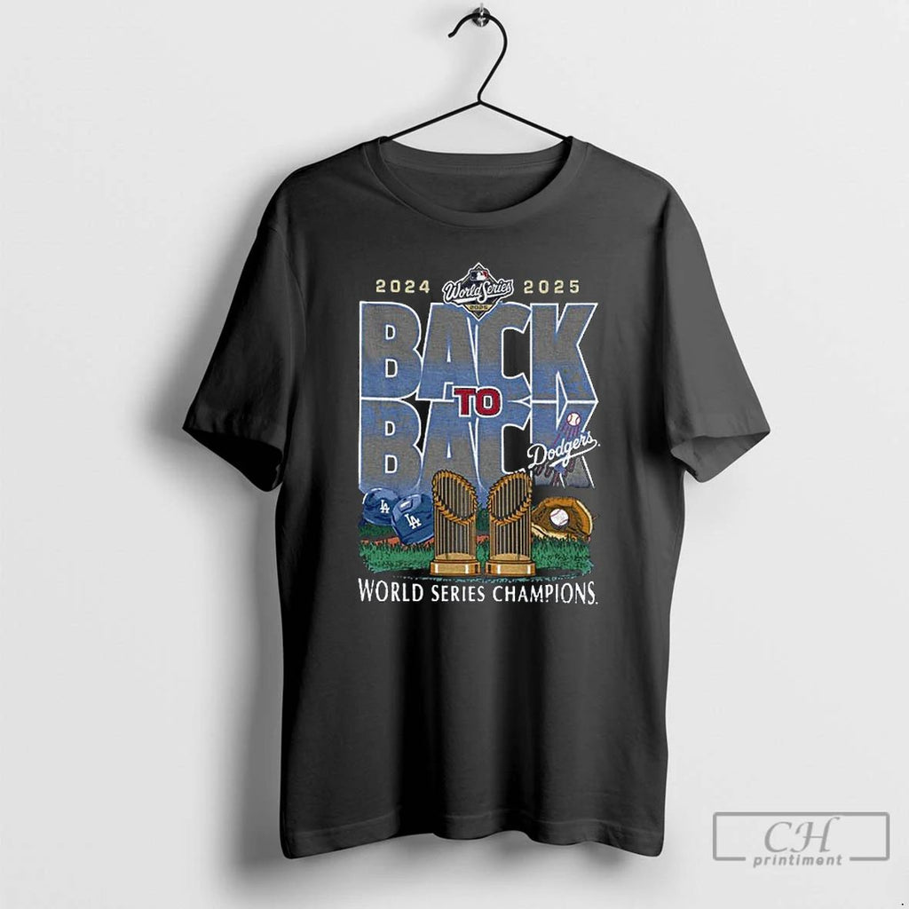 Classic Los Angeles Dodgers 2024 2025 Back To Back World Series Champs T Shirts