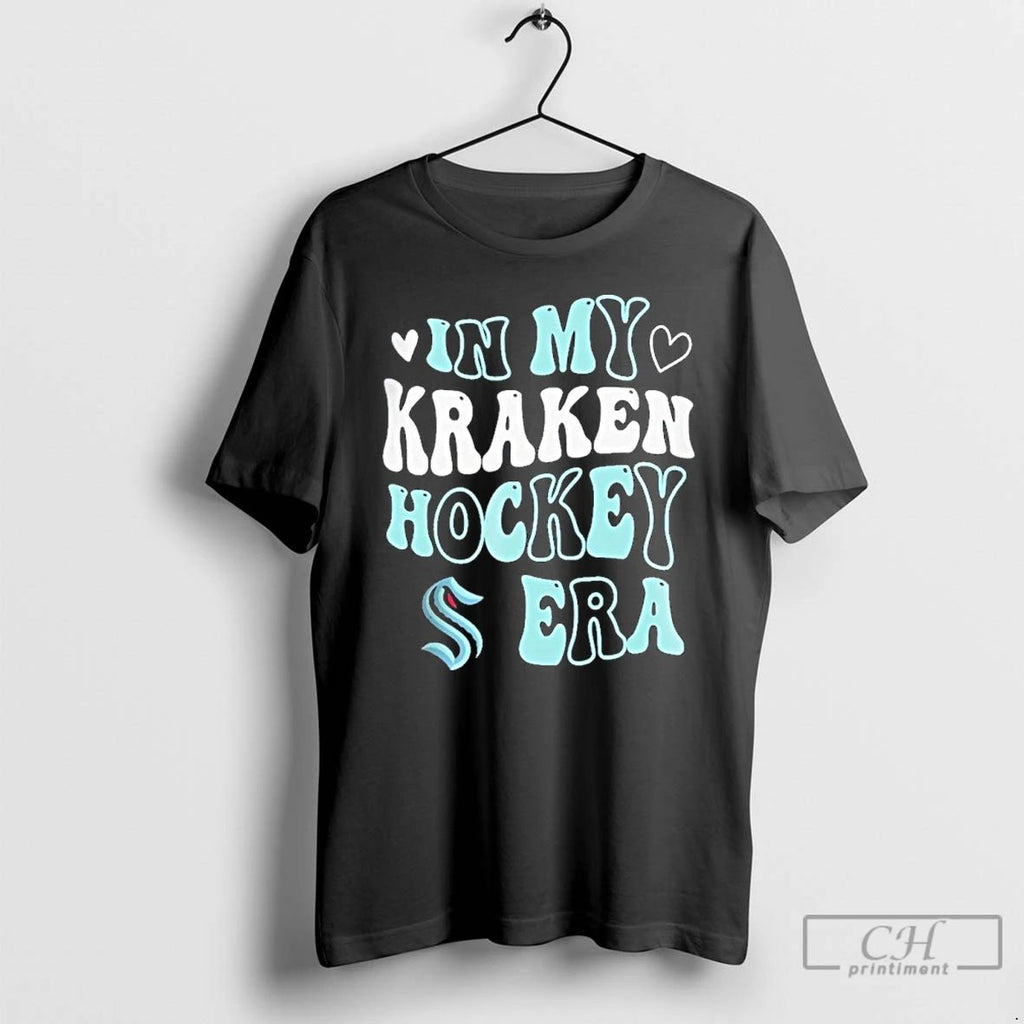 Premium Seattle Kraken In My Kraken Hockey Era T Shirts