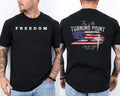 Charlie Kirk Shirt, This is The Turning Point Motivational 2 Sided T-shirt