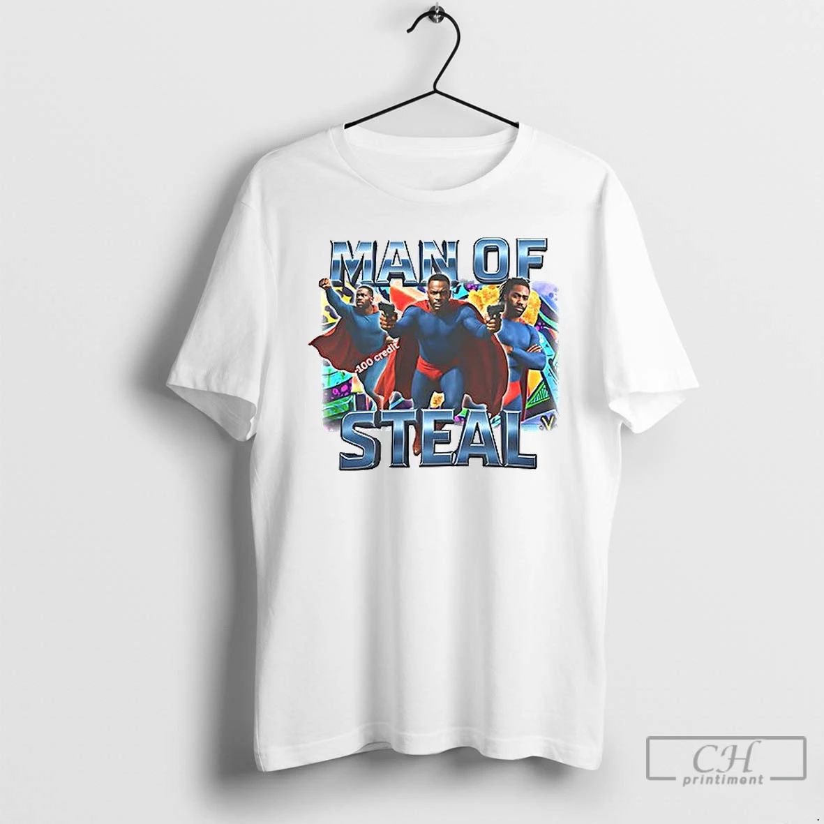 Classic Man Of Steal 100 Credit T Shirts